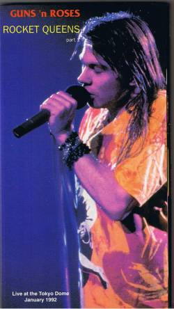 Guns N' Roses : Rocket Queens (Part I)